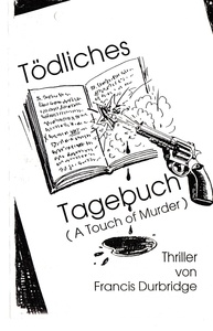 Das tödliche Tagebuch - A Touch of Murder (1997)