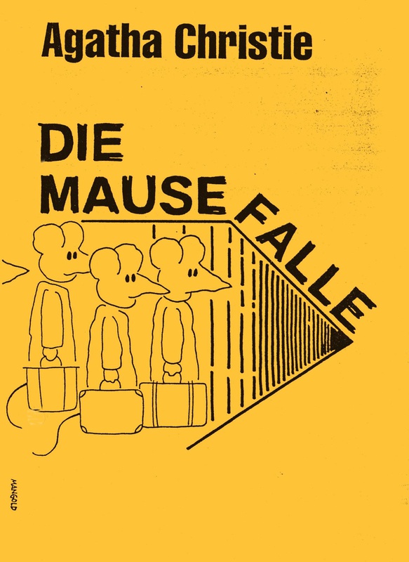 Was Kommt In Die Mausefalle die mausefalle 1994 trinitatis theatergruppe Was Kommt In Die Mausefalle die mausefalle 1994 trinitatis theatergruppe
